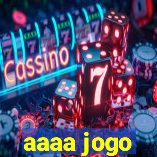 aaaa jogo